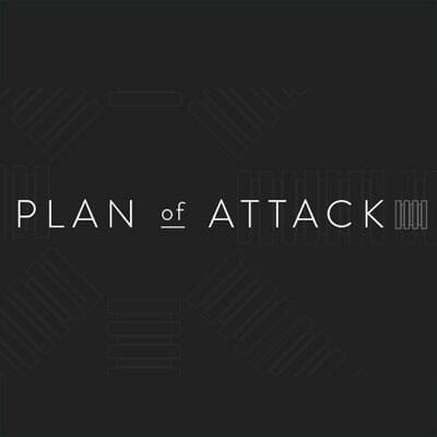 Plan of attack